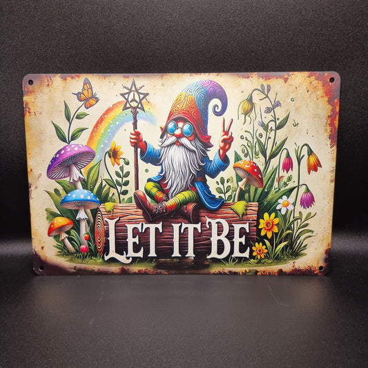 Schild Wichtel Let it Be
